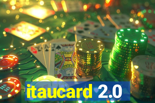 itaucard 2.0